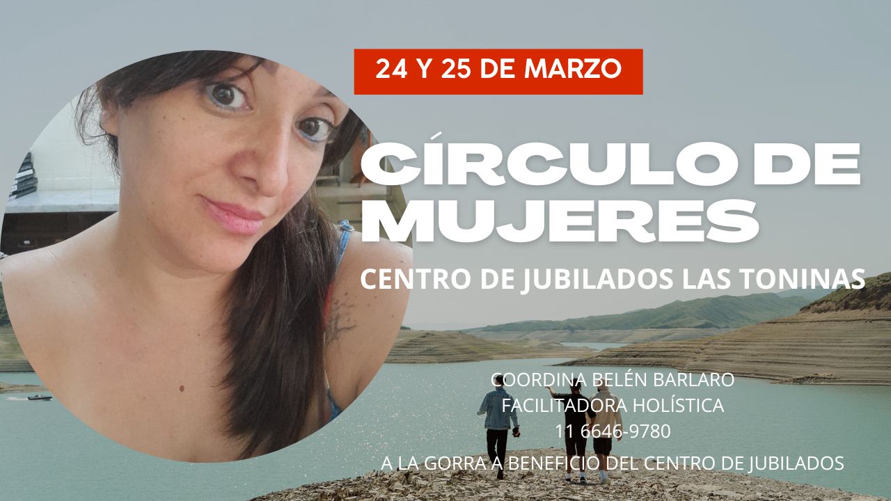 EXCLUSIVO PARA MUJERES: Constelaciones y CIRCULO DE MUJERES