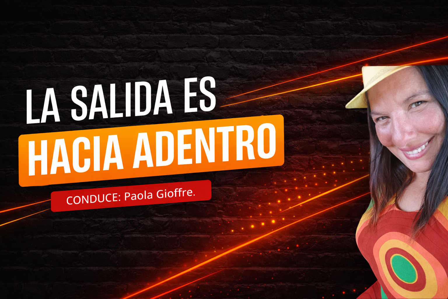 LA SALIDA ES HACIA ADENTRO